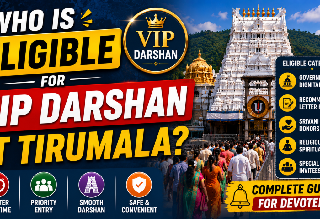 Who is Eligible for VIP Darshan at Tirumala? Complete Eligibility Guide 2026